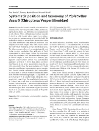 Systematic Position and Taxonomy of Pipistrellus Deserti (Chiroptera: Vespertilionidae)
