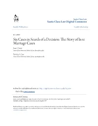 The Story of in Re Marriage Cases (2010), Available At