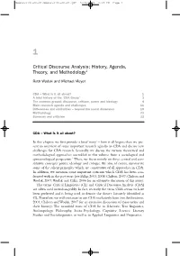 Critical Discourse Analysis: History, Agenda, Theory, and Methodology1