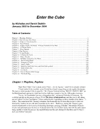 Enter the Cube by Nicholas and Daniel Dobkin January 2002 to December 2004