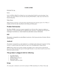 Product Information Ios Android This Product Is Shipped with the Following