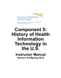 Component 5: History of Health Information Technology in the U.S