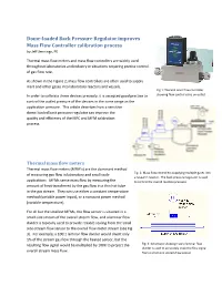 Dome-Loaded Back Pressure Regulator Improves Mass Flow Controller Calibration Process