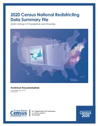 2020 Census National Redistricting Data Summary File 2020 Census of Population and Housing