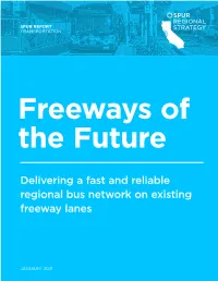 Delivering a Fast and Reliable Regional Bus Network on Existing Freeway Lanes