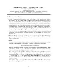 Discrete Math in CS (Winter 2020): Lecture 1 1 Course Information