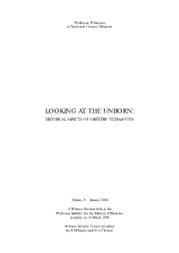 Looking at the Unborn: Hi S to R I Ca L As P E C T S of Ob S T E T R I C Ult R a S O U N D