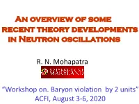 An Overview of Some Recent Theory Developments in Neutron Oscillations