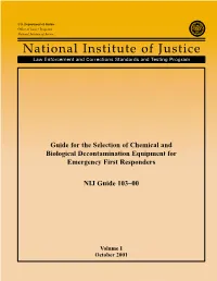 Guide for the Selection of Chemical and Biological Decontamination Equipment for Emergency First Responders