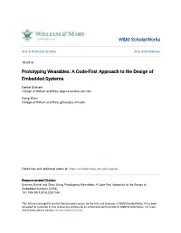 Prototyping Wearables: a Code-First Approach to the Design of Embedded Systems