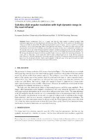 Sub-Airy Disk Angular Resolution with High Dynamic Range in the Near-Infrared A