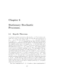 Chapter 6 Stationary Stochastic Processes