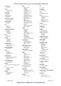 Song List Now Available Online - to Recive a Copy of This List Leave Your Email Address with the DJ