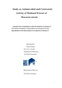 Study on Antimicrobial and Cytotoxic Activities of Methanol Extract of Dracaena Spicata