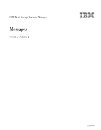 IBM Tivoli Storage Resource Manager: Messages Preface