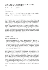 INFORMATION and the CHANGE in the PARADIGM in ECONOMICS Prize Lecture, December 8, 2001 By