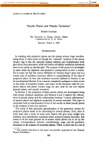 Pseudo Planes and Pseudo Ternaries*