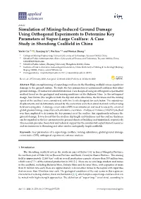 Simulation of Mining-Induced Ground Damage Using Orthogonal