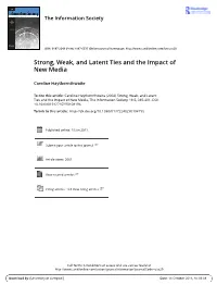 Strong, Weak, and Latent Ties and the Impact of New Media