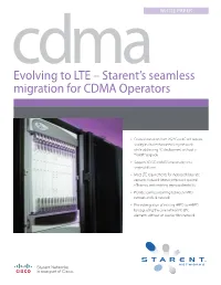 Evolving to LTE – Starent's Seamless Migration for CDMA Operators