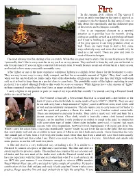 In the Autumn 2011 Edition of the Quiver I Wrote an Article Touching on the Topic of Survival As It Applies to the Bowhunter