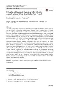Networks Or Structures? Organizing Cultural Routes Around Heritage Values