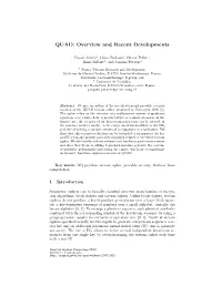 QUAD: Overview and Recent Developments