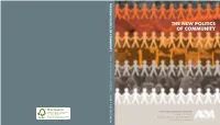 The New Politics of Community to the Speciﬁ C Issues of How the Obama Presidency Might Signal a New Modernity and the Problem of Meaning