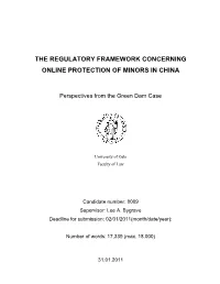 The Regulatory Framework Concerning Online Protection of Minors in China