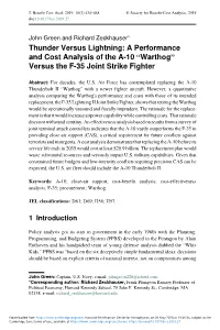 Thunder Versus Lightning: a Performance and Cost Analysis of the A-10 “Warthog” Versus the F-35 Joint Strike Fighter