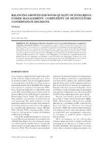 Balancing Growth and Wood Quality of Intsia Bijuga Under Management: Complexity of Silviculture Conservation Decisions