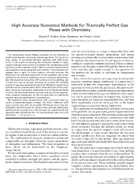 High Accuracy Numerical Methods for Thermally Perfect Gas Flows with Chemistry