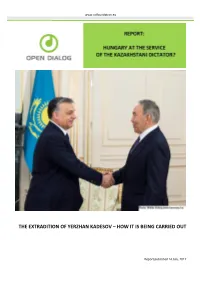 The Extradition of Yerzhan Kadesov – How It Is Being Carried Out