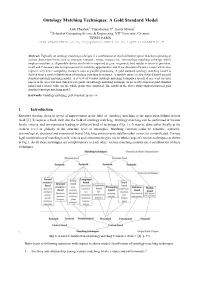 Ontology Matching Techniques: a Gold Standard Model