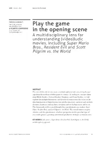 Play the Game in the Opening Scene