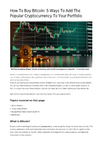 How to Buy Bitcoin: 5 Ways to Add the Popular Cryptocurrency to Your Portfolio