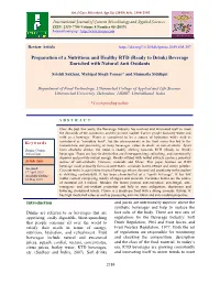 Preparation of a Nutritious and Healthy RTD (Ready to Drink) Beverage Enriched with Natural Anti Oxidants