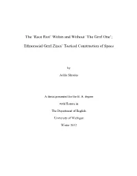 'Race Riot' Within and Without 'The Grrrl One'; Ethnoracial Grrrl Zines