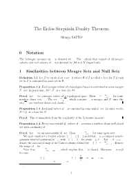 The Erdös-Sierpinski Duality Theorem