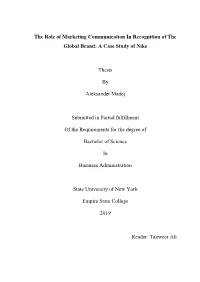 The Role of Marketing Communication in Recognition of the Global Brand: a Case Study of Nike