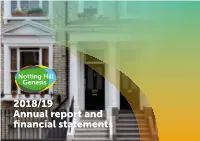 2018/19 Annual Report and Financial Statements Around £105.3M 24.7% £20Bn Surplus Operating 64,000 Before Tax Margin Properties Owned Or Managed