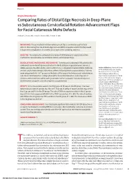 Comparing Rates of Distal Edge Necrosis in Deep-Plane Vs Subcutaneous Cervicofacial Rotation-Advancement Flaps for Facial Cutaneous Mohs Defects