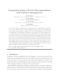 Sequential Learning of Product Recommendations with Customer Disengagement