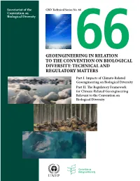 Geoengineering in Relation to the Convention on Biological Diversity: Technical and Regulatory Matters