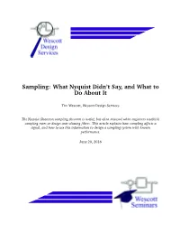 Sampling: What Nyquist Didn't Say, and What to Do About It