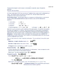 1 Scalar.Mcd Fundamental Concepts in Vector Analysis: Scalar Product, Magnitude, Angle, Orthogonality, Projection