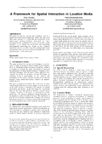 A Framework for Spatial Interaction in Locative Media