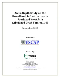 An In-Depth Study on the Broadband Infrastructure in South and West Asia