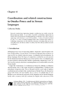 Coordination and Related Constructions in Omaha-Ponca and in Siouan Languages Catherine Rudin