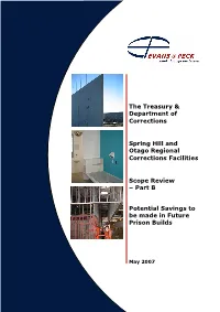 Spring Hill and Otago Correction Facilities: Scope Review Part B